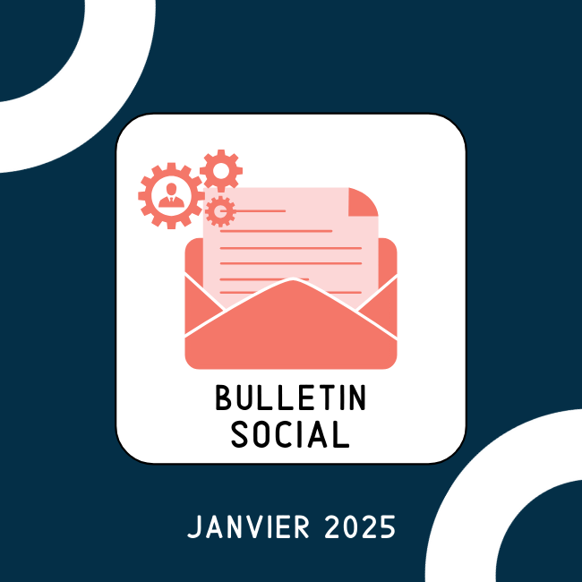 Point d’actualité – les informations sociales de la CGF de janvier 2025